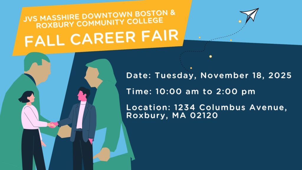 MassHire Downtown Boston and Roxbury Community College Fall Career Fair
